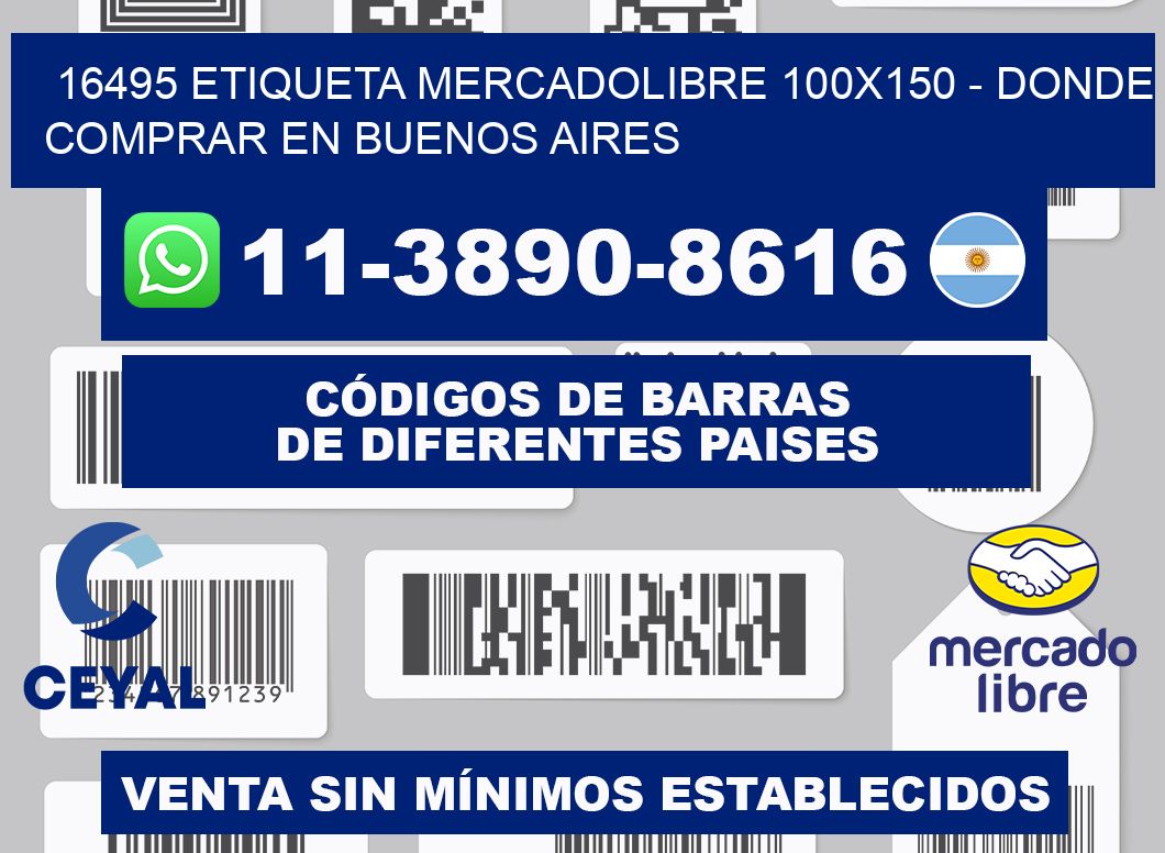 16495 etiqueta MercadoLibre 100x150 - Donde Comprar en Buenos Aires