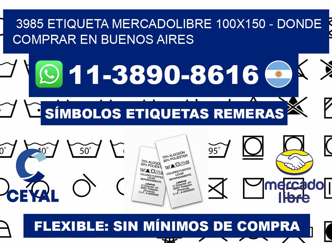 3985 etiqueta MercadoLibre 100x150 - Donde Comprar en Buenos Aires
