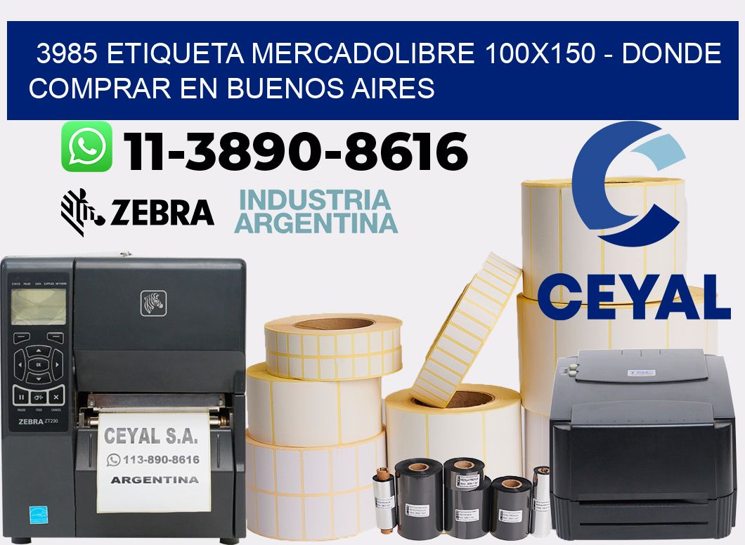 3985 etiqueta MercadoLibre 100x150 - Donde Comprar en Buenos Aires