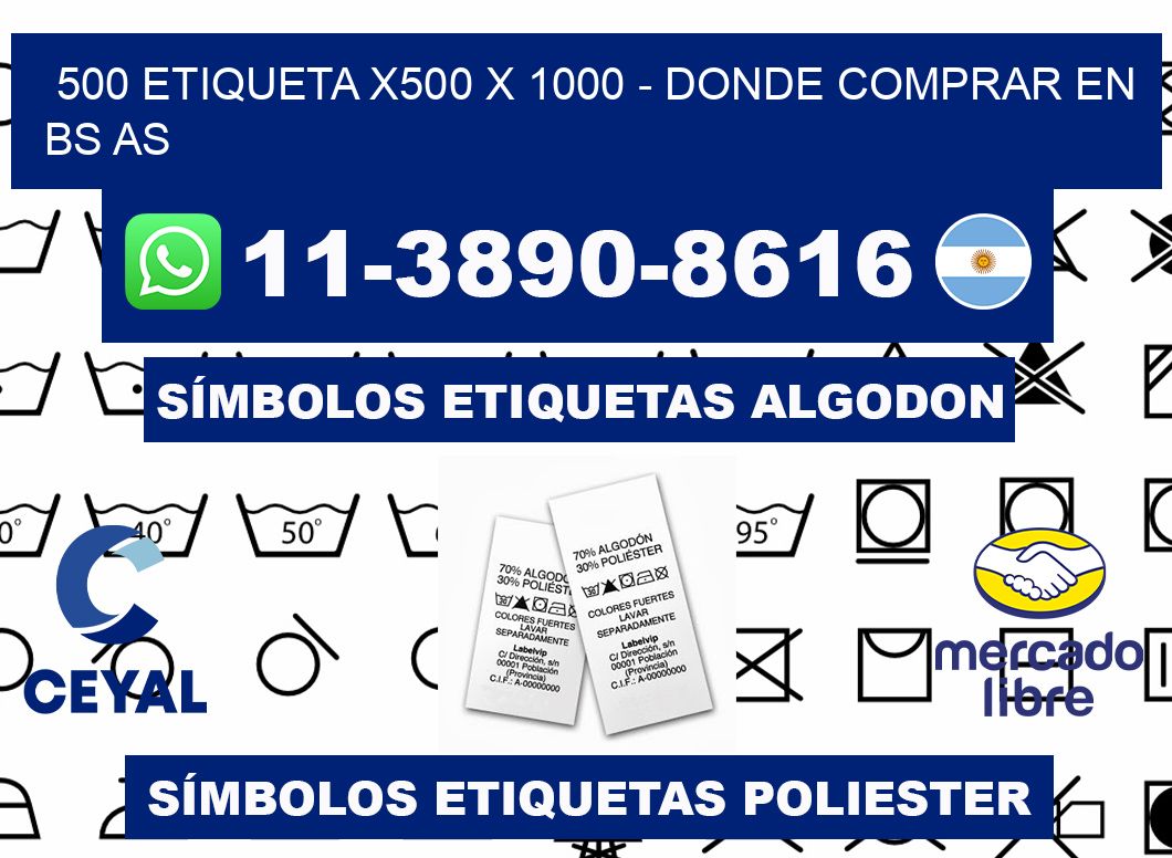 500 etiqueta x500 x 1000 - Donde Comprar en bs as