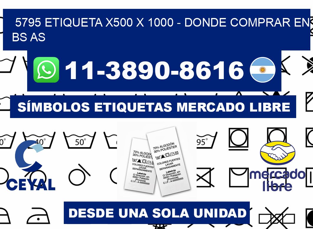 5795 etiqueta x500 x 1000 - Donde Comprar en bs as