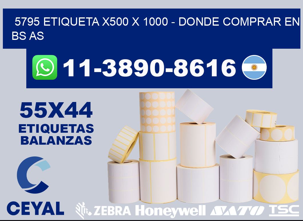 5795 etiqueta x500 x 1000 - Donde Comprar en bs as