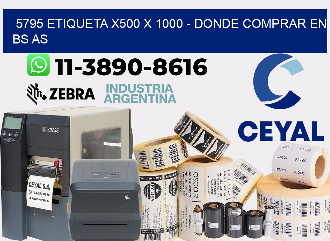 5795 etiqueta x500 x 1000 - Donde Comprar en bs as