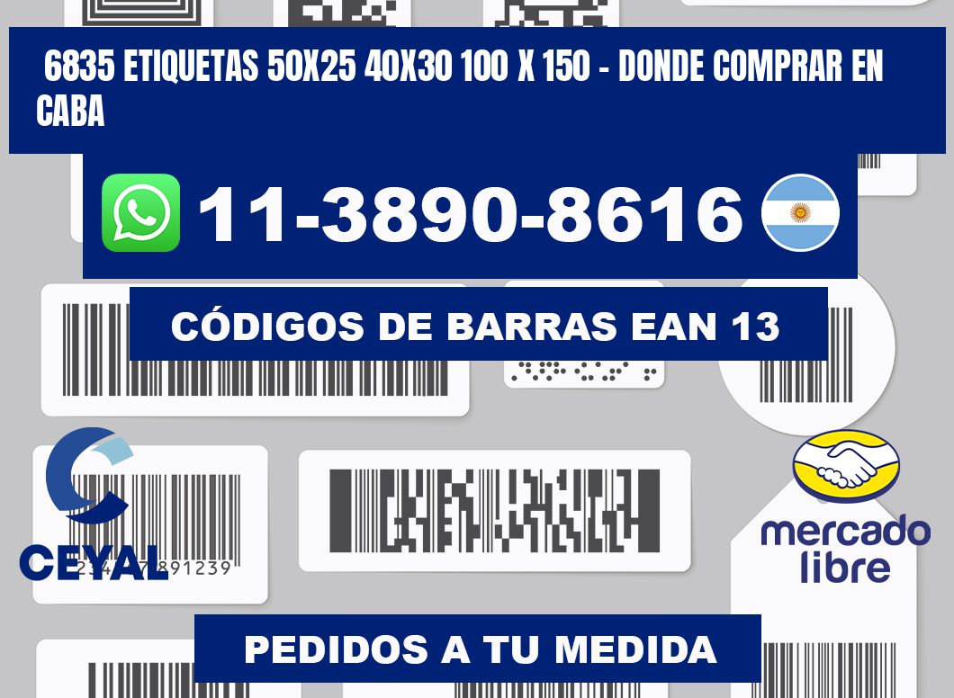 6835 etiquetas 50x25 40x30 100 x 150 - Donde Comprar en Caba