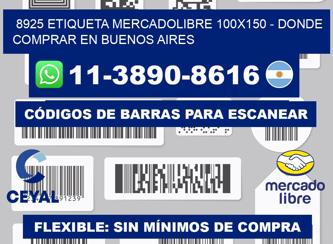 8925 etiqueta MercadoLibre 100x150 - Donde Comprar en Buenos Aires