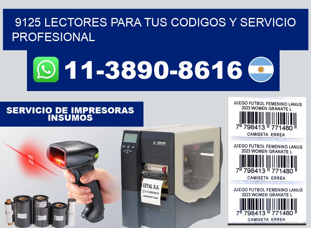 9125 Lectores para tus codigos y Servicio Profesional
