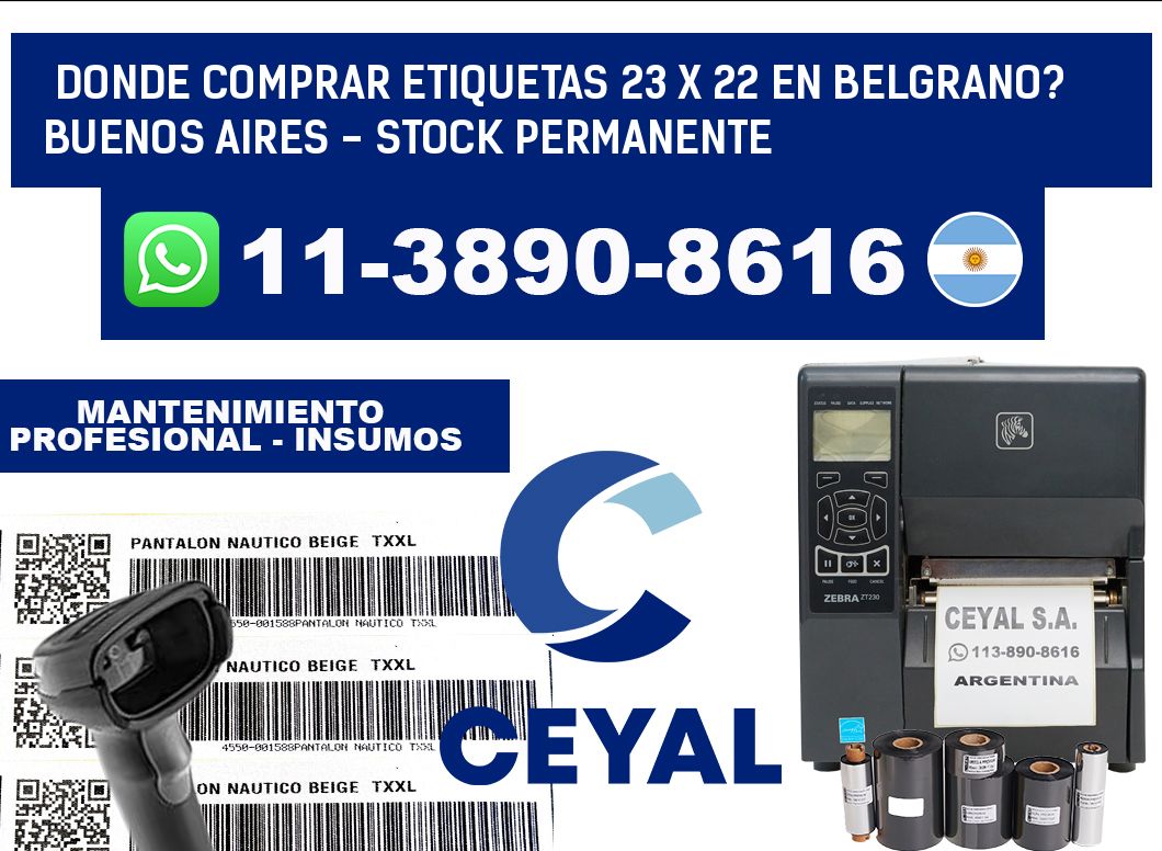 Donde Comprar etiquetas 23 x 22 en BELGRANO? Buenos Aires - Stock permanente