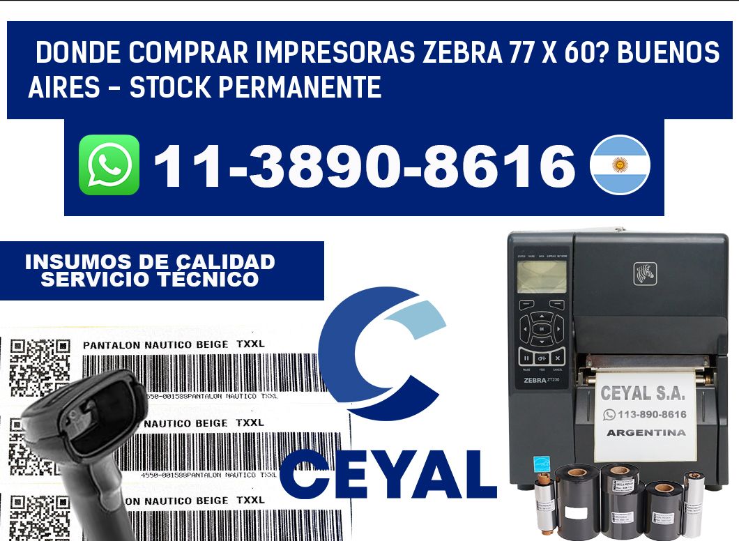 Donde Comprar impresoras zebra 77 x 60? Buenos Aires - Stock permanente