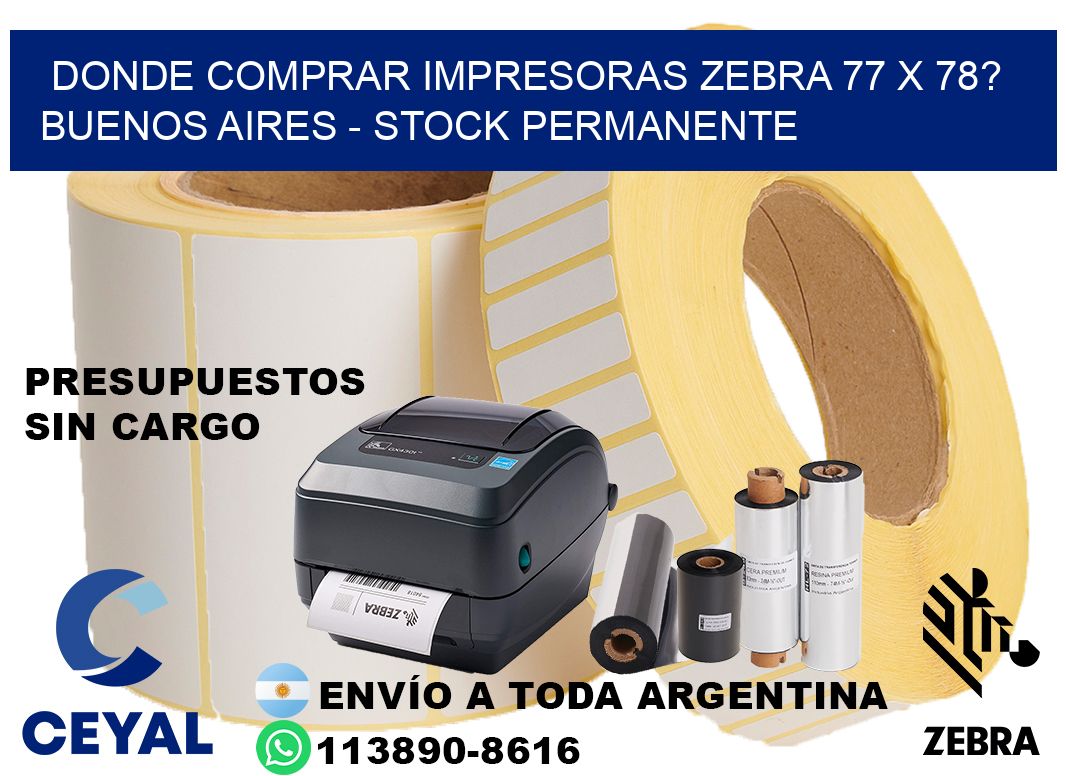 Donde Comprar impresoras zebra 77 x 78? Buenos Aires - Stock permanente