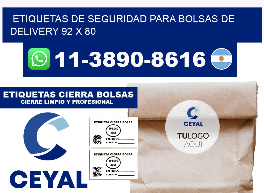 ETIQUETAS DE SEGURIDAD PARA BOLSAS DE DELIVERY 92 x 80