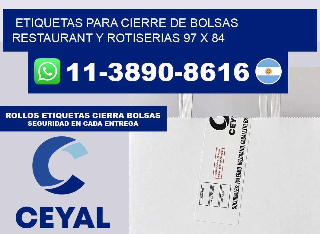 ETIQUETAS PARA CIERRE DE BOLSAS RESTAURANT Y ROTISERIAS 97 x 84