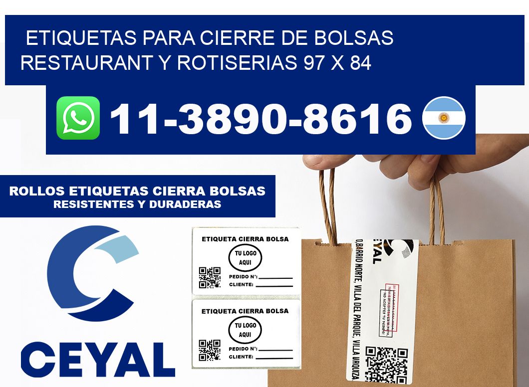 ETIQUETAS PARA CIERRE DE BOLSAS RESTAURANT Y ROTISERIAS 97 x 84