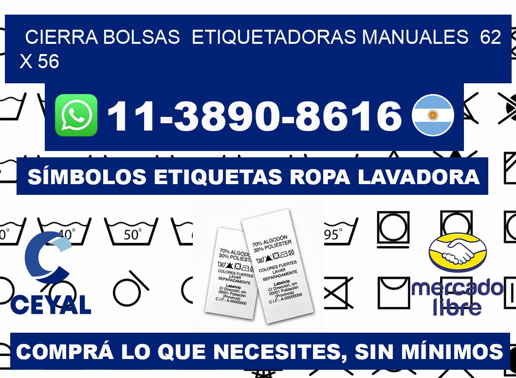 cierra bolsas  Etiquetadoras Manuales  62 x 56