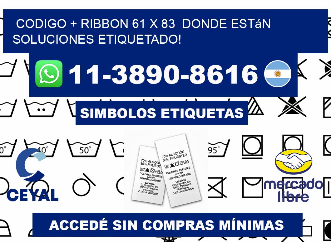 codigo + ribbon 61 x 83  donde están soluciones etiquetado!