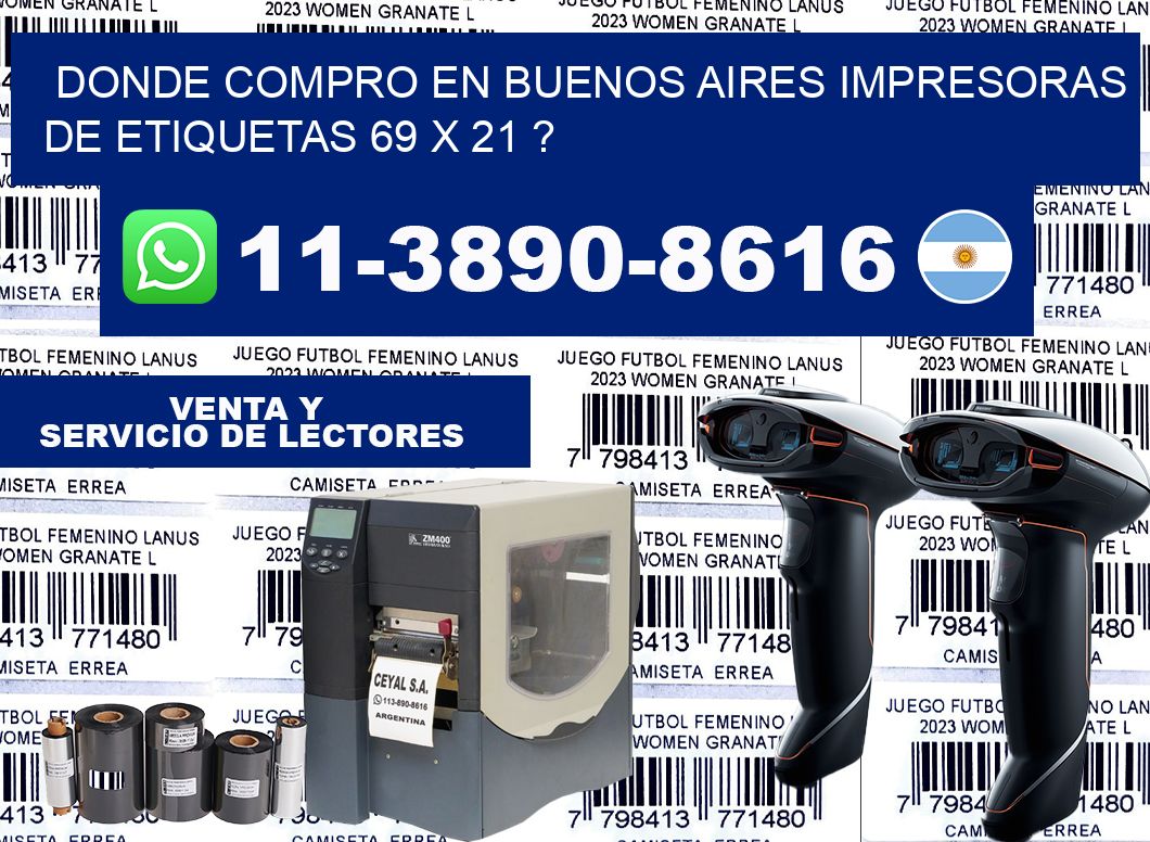 donde compro en buenos aires impresoras de etiquetas 69 x 21 ?