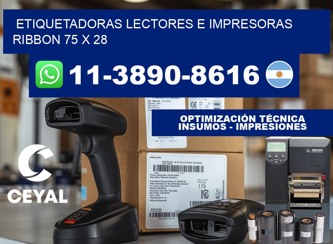 etiquetadoras lectores e impresoras ribbon 75 x 28