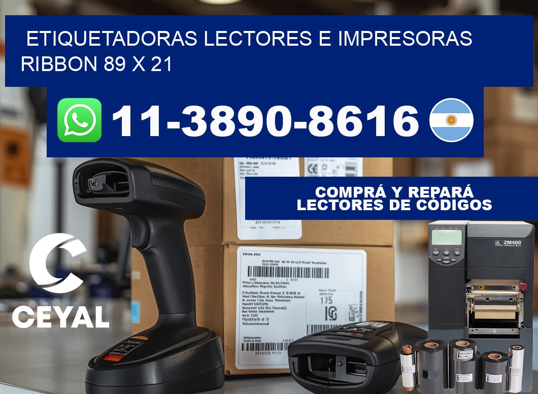 etiquetadoras lectores e impresoras ribbon 89 x 21
