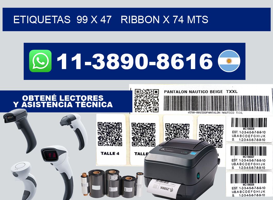 etiquetas  99 x 47   ribbon x 74 mts
