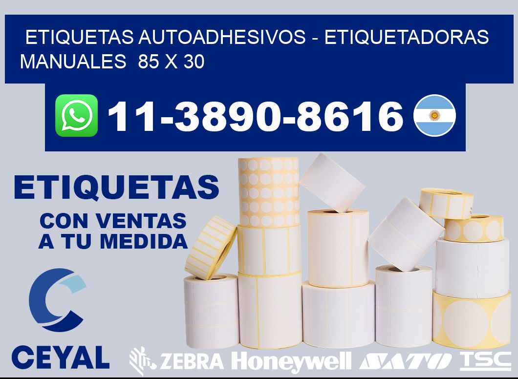 etiquetas autoadhesivos - Etiquetadoras Manuales  85 x 30