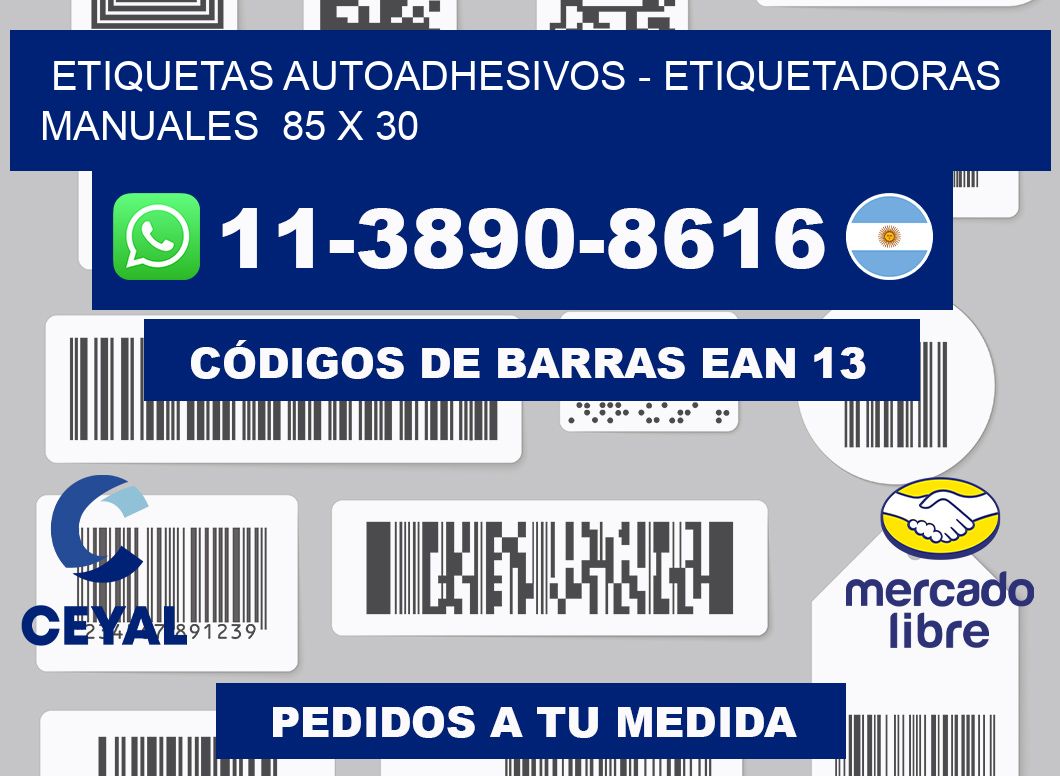 etiquetas autoadhesivos - Etiquetadoras Manuales  85 x 30