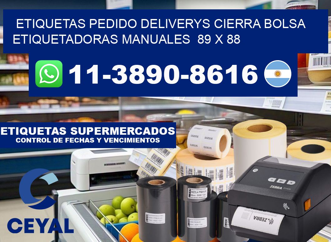 etiquetas pedido deliverys cierra bolsa  Etiquetadoras Manuales  89 x 88