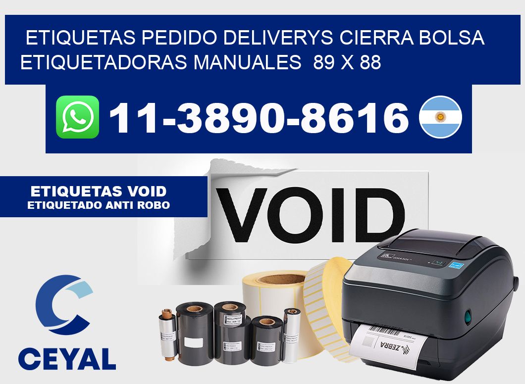 etiquetas pedido deliverys cierra bolsa  Etiquetadoras Manuales  89 x 88