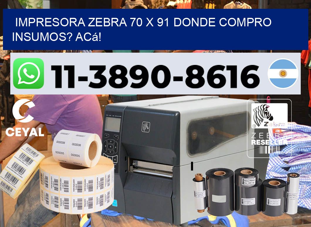 impresora zebra 70 x 91 Donde compro insumos? Acá!