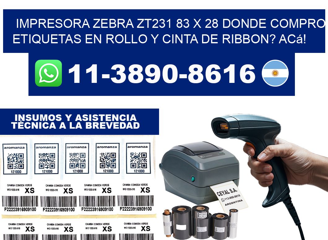 impresora zebra zt231 83 x 28 Donde compro etiquetas en rollo y cinta de ribbon? Acá!
