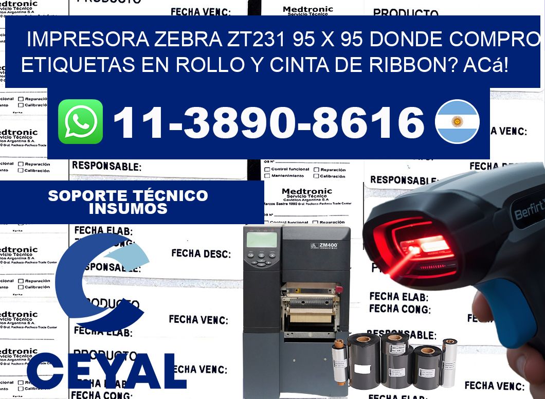 impresora zebra zt231 95 x 95 Donde compro etiquetas en rollo y cinta de ribbon? Acá!