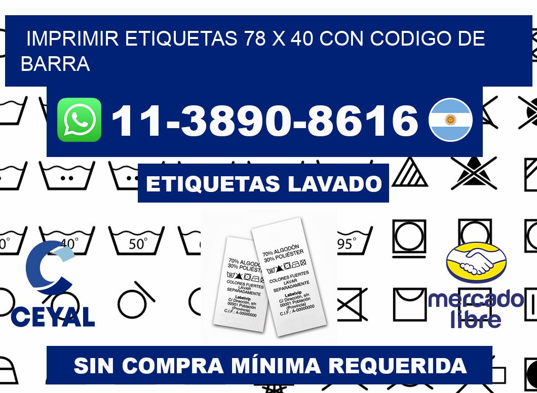 imprimir etiquetas 78 x 40 con codigo de barra