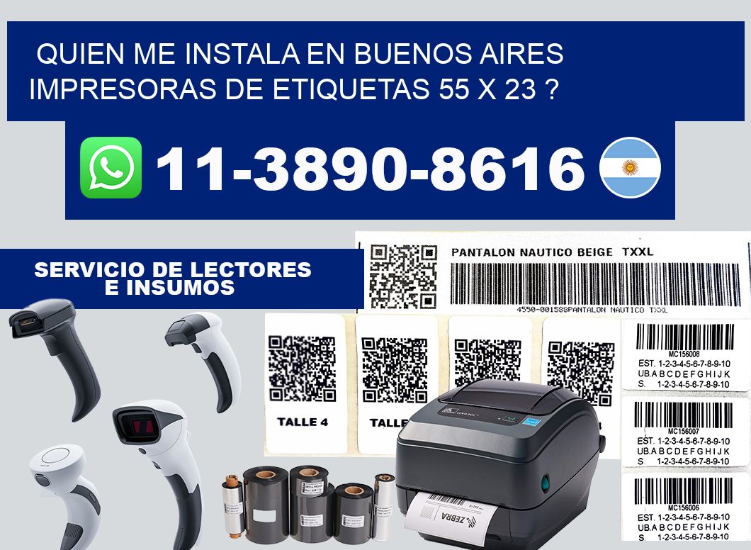 quien me instala en buenos aires impresoras de etiquetas 55 x 23 ?
