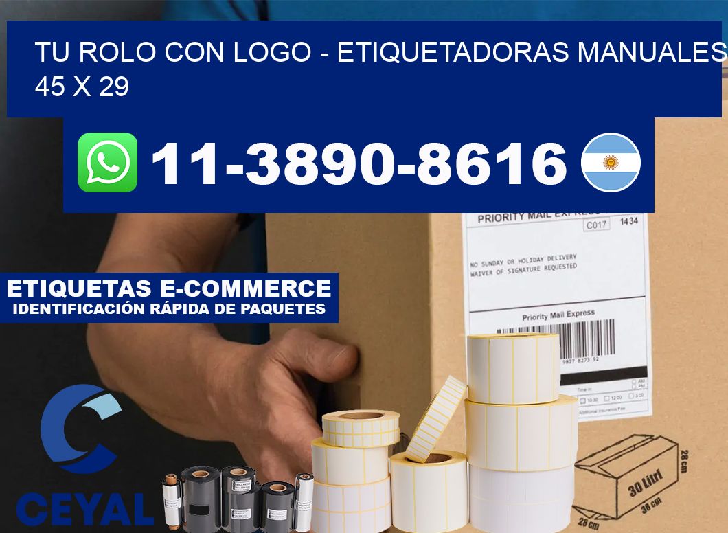 tu rolo con logo - Etiquetadoras Manuales  45 x 29