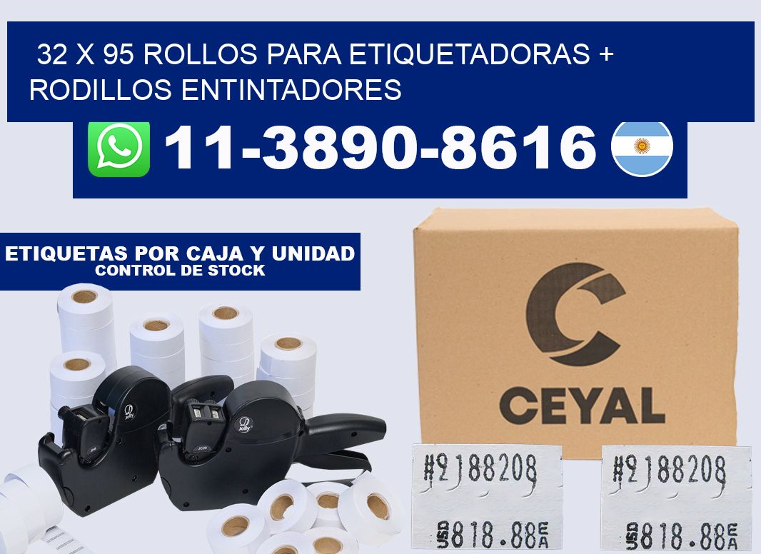 32 x 95 rollos para etiquetadoras + rodillos entintadores