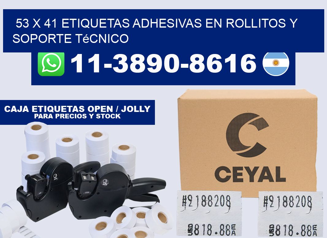 53 x 41 Etiquetas adhesivas en rollitos y soporte técnico
