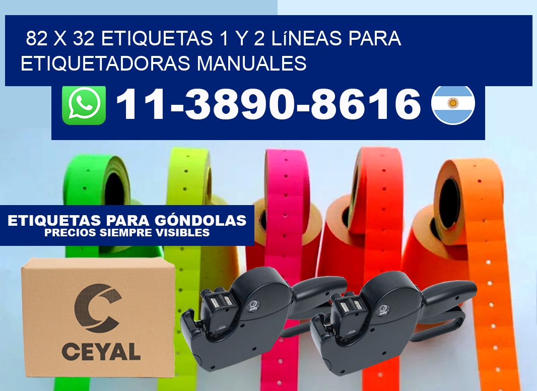 82 x 32 Etiquetas 1 y 2 líneas para etiquetadoras manuales