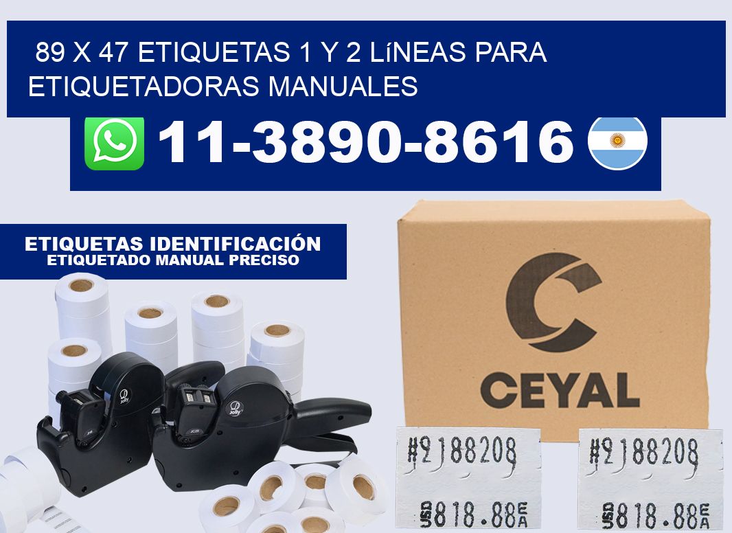 89 x 47 Etiquetas 1 y 2 líneas para etiquetadoras manuales