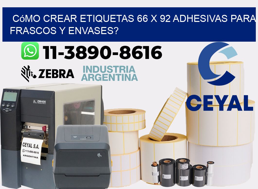 Cómo crear etiquetas 66 x 92 adhesivas para frascos y envases?