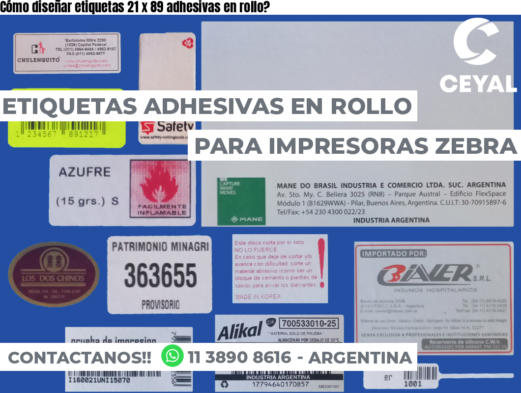 Cómo diseñar etiquetas 21 x 89 adhesivas en rollo?