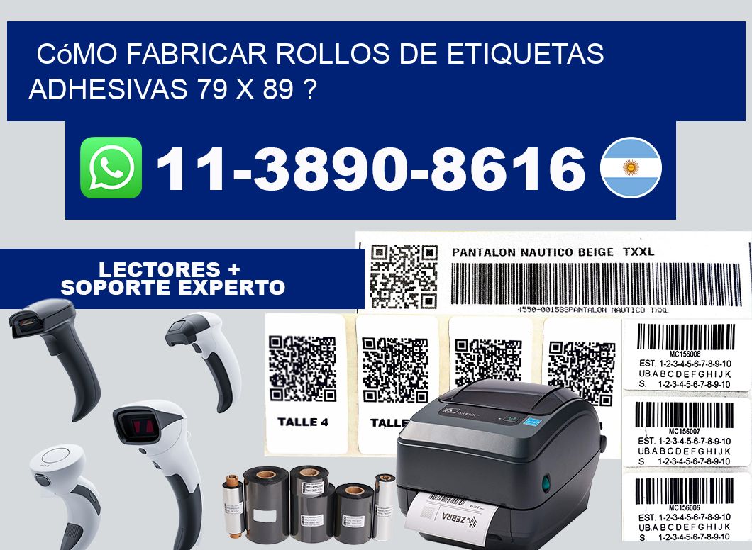 Cómo fabricar rollos de etiquetas adhesivas 79 x 89 ?