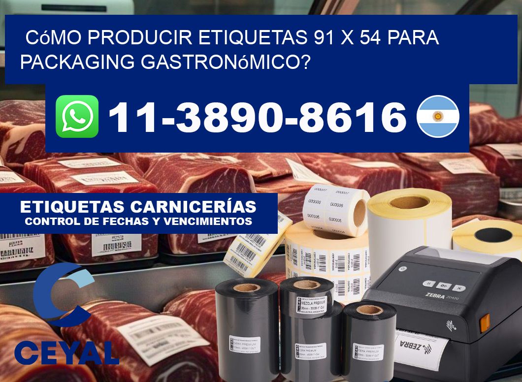 Cómo producir etiquetas 91 x 54 para packaging gastronómico?