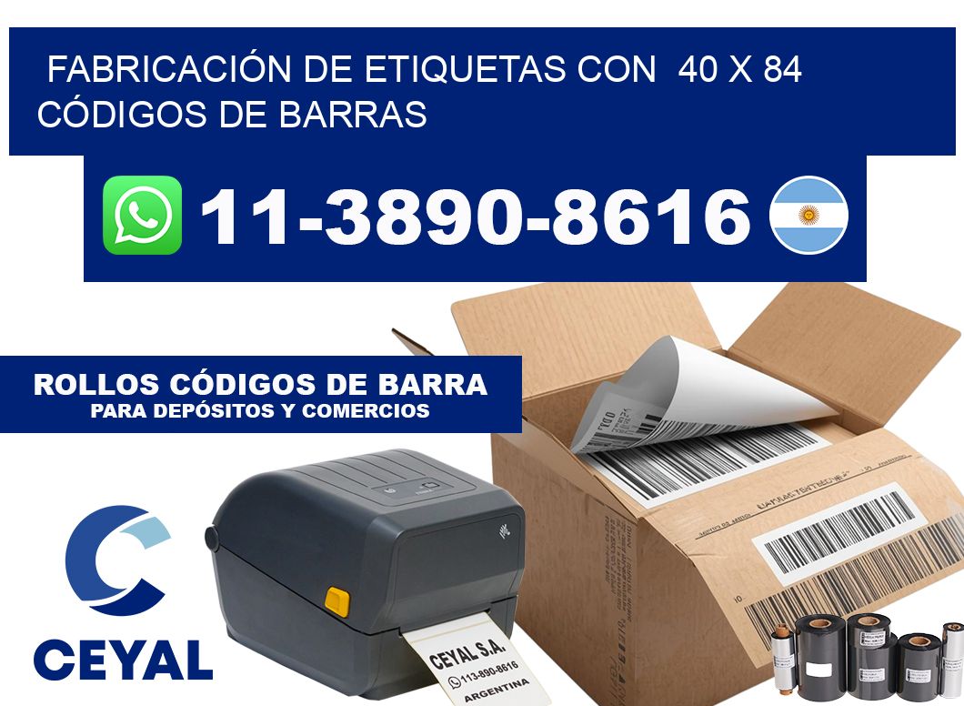 FABRICACIÓN DE ETIQUETAS CON  40 x 84 CÓDIGOS DE BARRAS