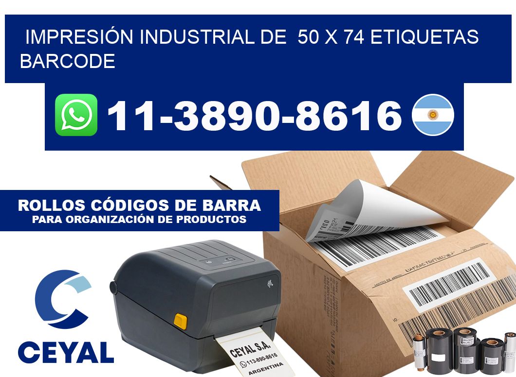 IMPRESIÓN INDUSTRIAL DE  50 x 74 ETIQUETAS BARCODE