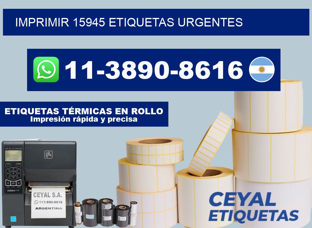 IMPRIMIR 15945 ETIQUETAS URGENTES