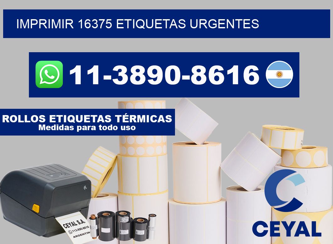 IMPRIMIR 16375 ETIQUETAS URGENTES