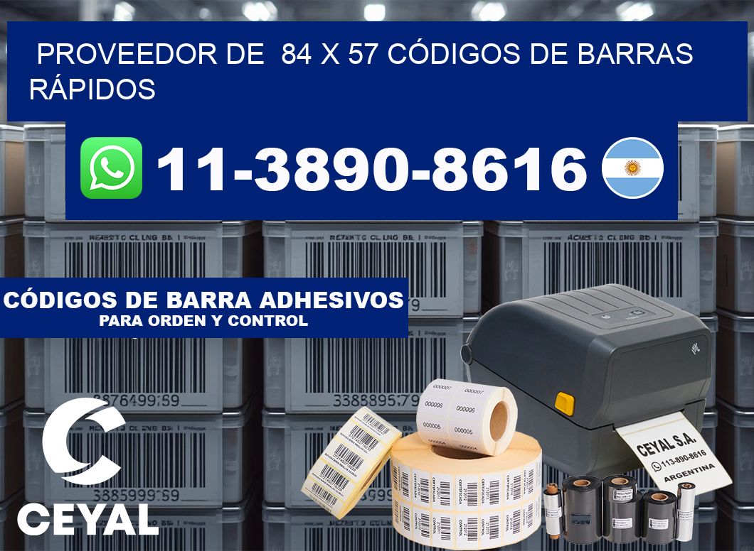 PROVEEDOR DE 84 x 57 CÓDIGOS DE BARRAS RÁPIDOS
