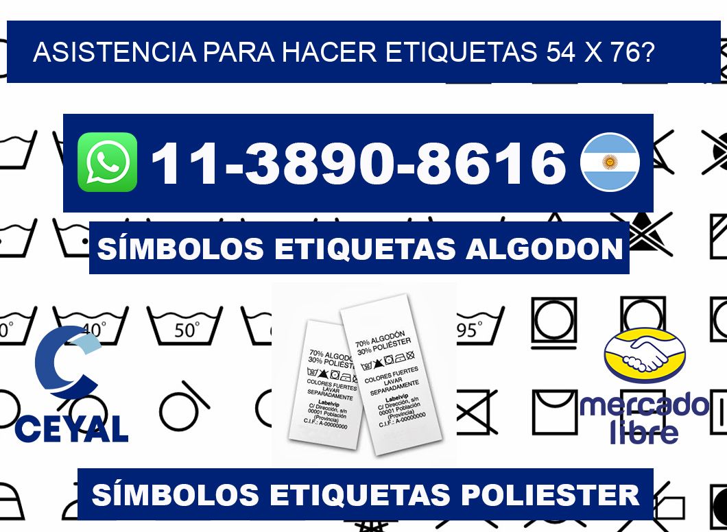 asistencia para hacer etiquetas 54 x 76?