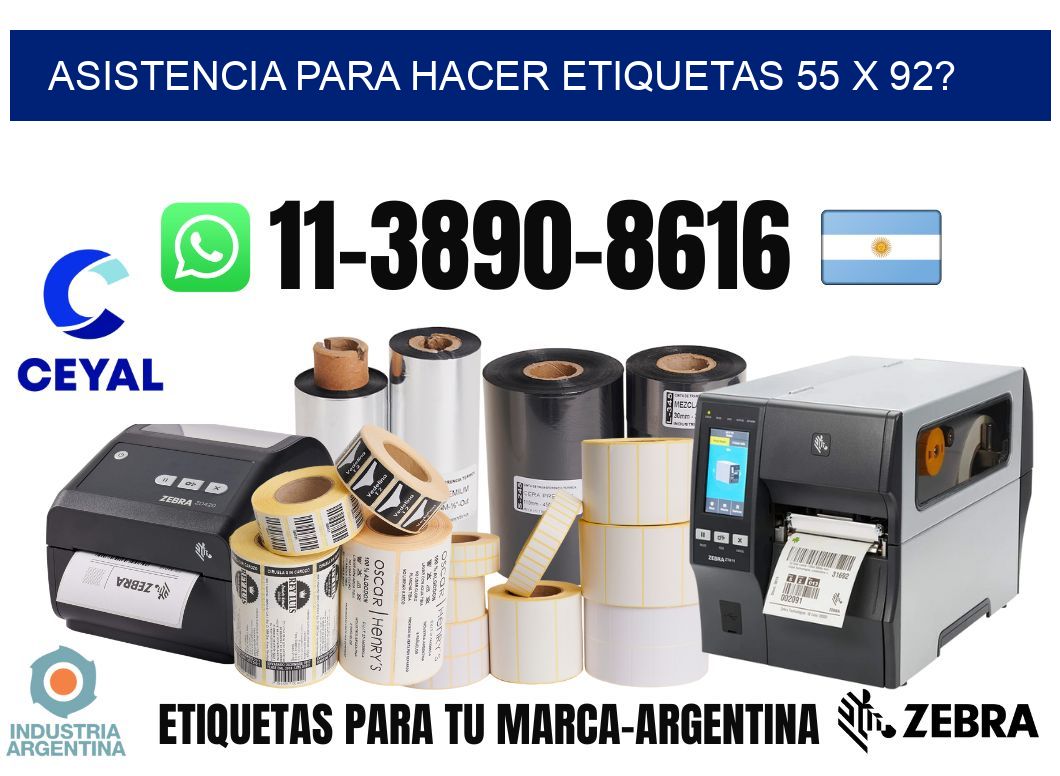 asistencia para hacer etiquetas 55 x 92?
