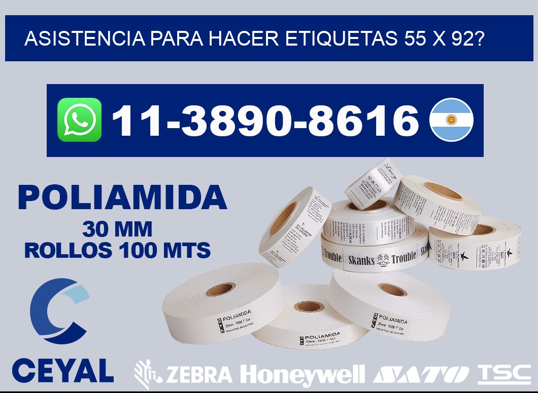 asistencia para hacer etiquetas 55 x 92?