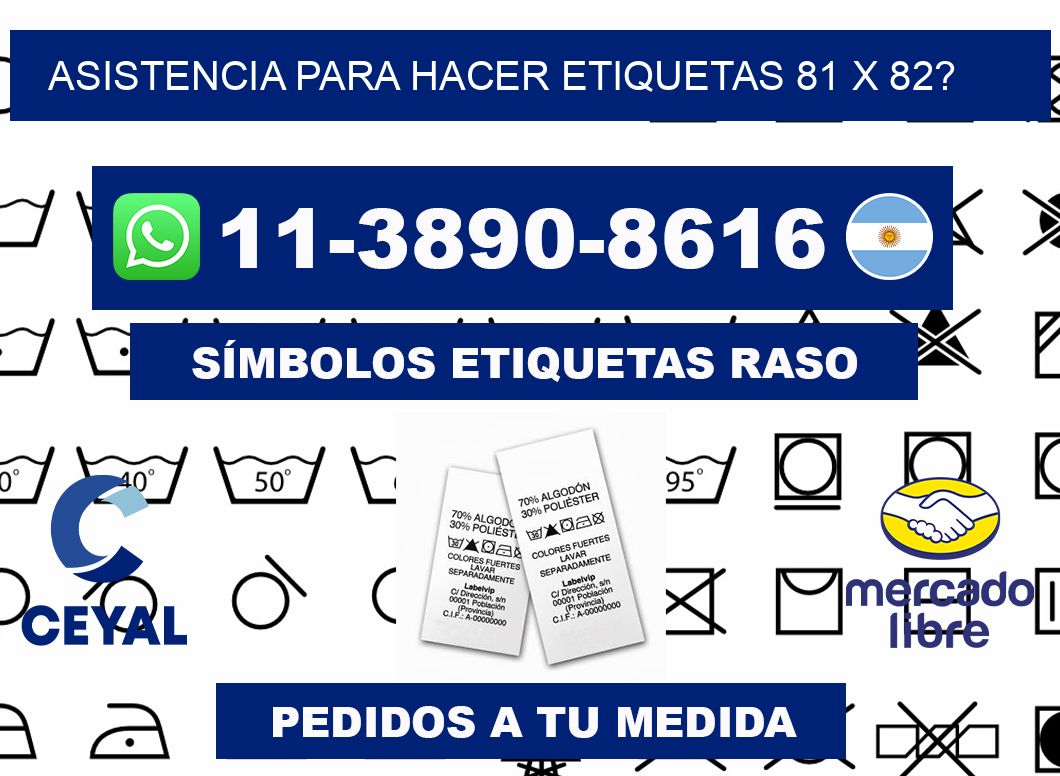 asistencia para hacer etiquetas 81 x 82?