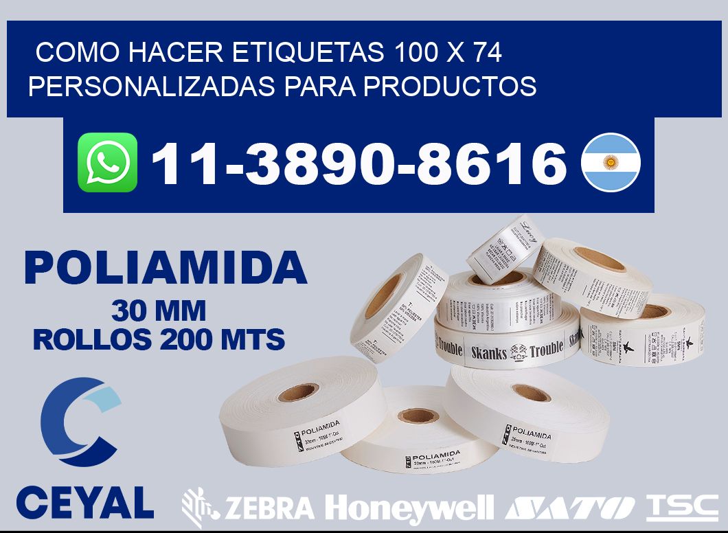 como hacer etiquetas 100 x 74 personalizadas para productos